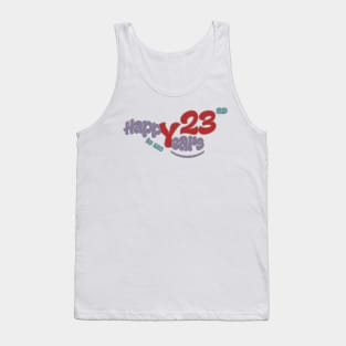 Happy 23rd year to me Tank Top